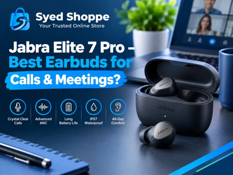 Jabra Elite 7 Pro – Best Earbuds for Calls & Meetings?