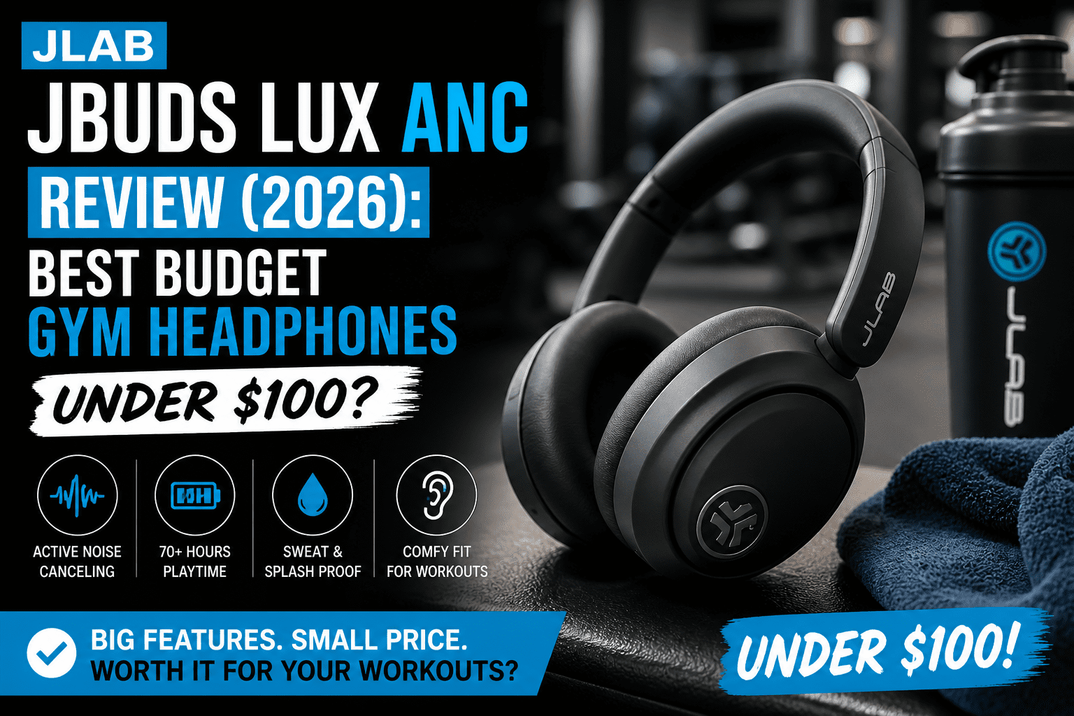 JLab JBuds Lux ANC review