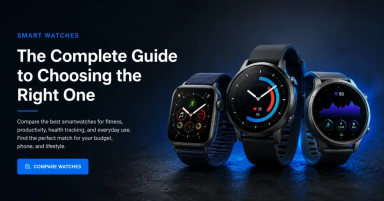 Smart Watches: The Complete Buying Guide